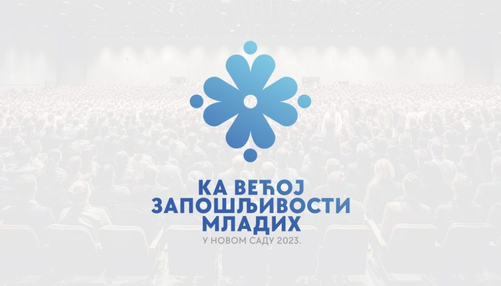 Kako do veće zapošljivosti mladih - izazovi i prilike 2023
